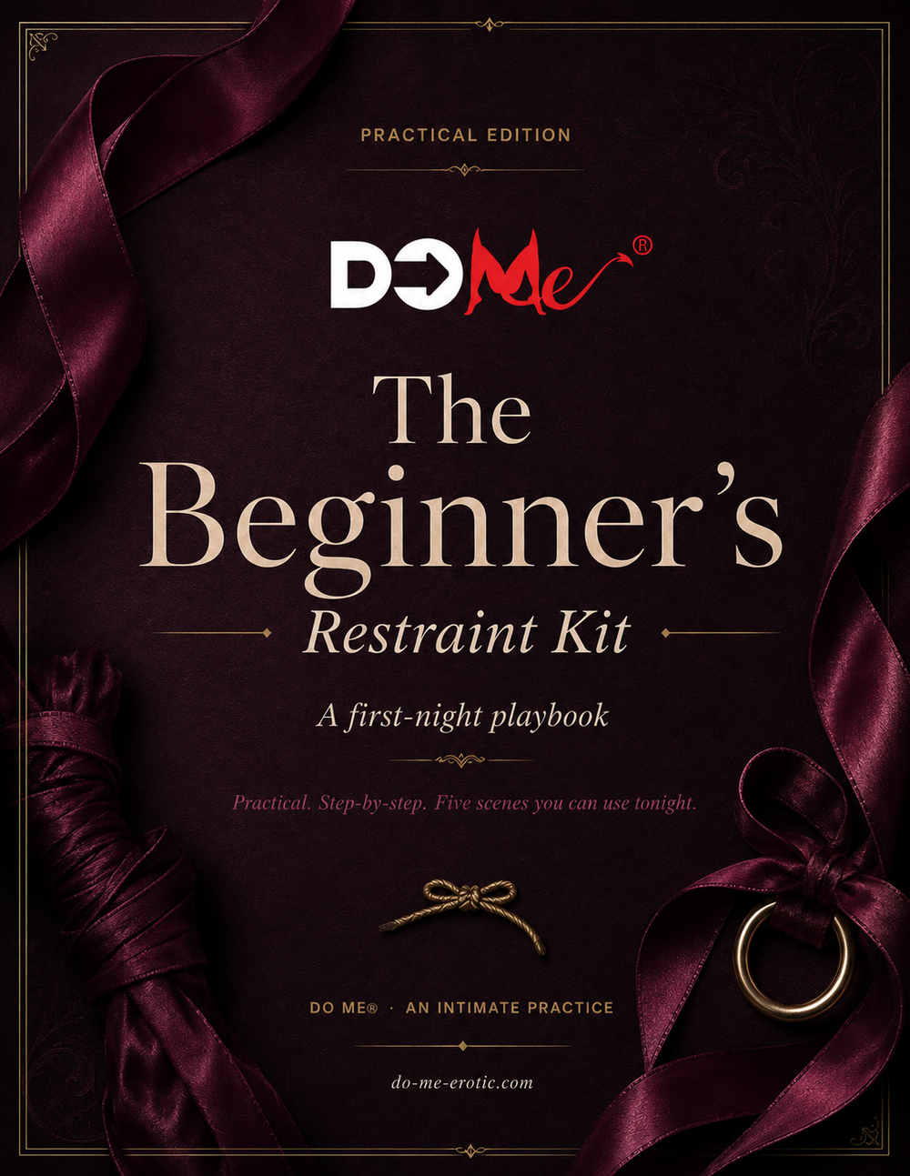 The Beginner's Restraint Kit — A First-Night Playbook